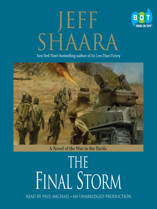 Title details for The Final Storm by Jeff Shaara - Available